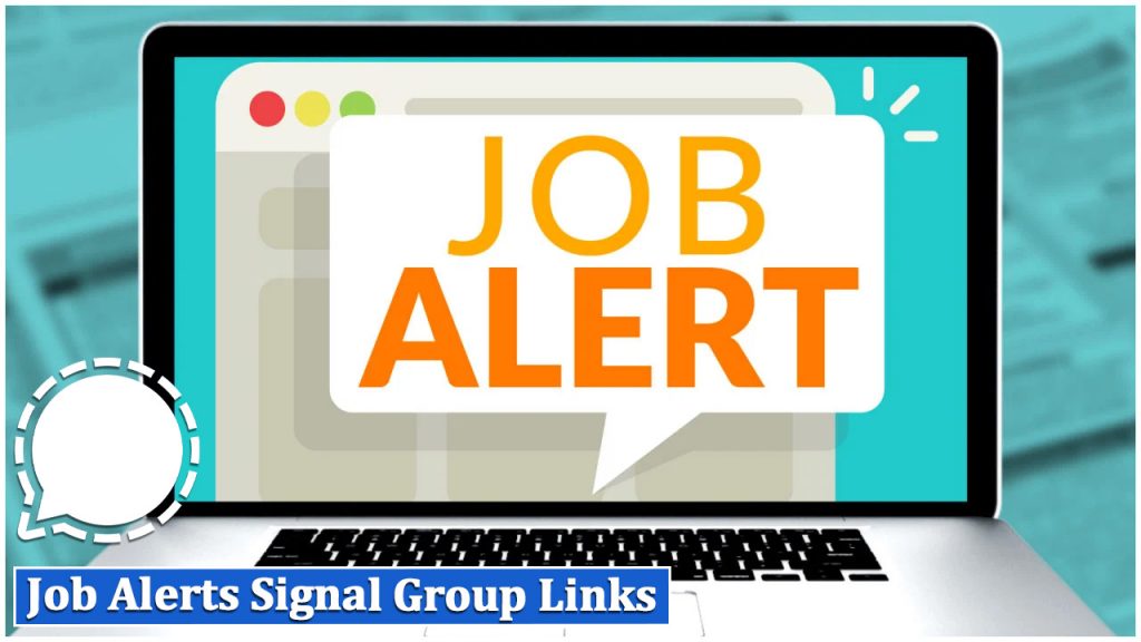 Job Alerts Signal Group Links