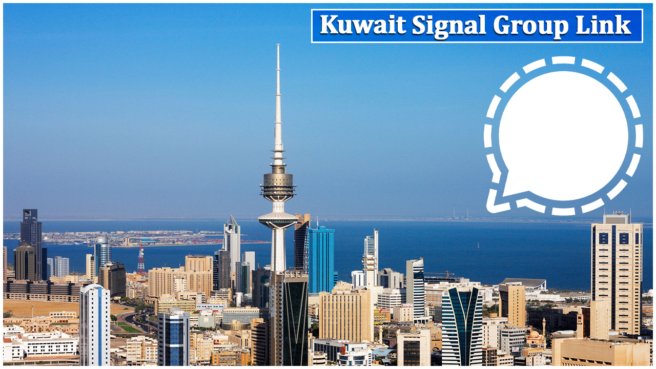 Kuwait Signal Group Link